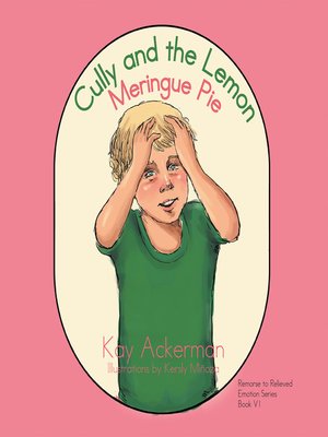 cover image of Cully and the Lemon Meringue Pie